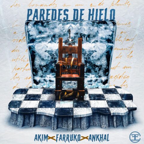 Akim Ft. Farruko, Ankhal – Paredes De Hielo