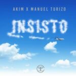 Akim, Manuel Turizo – Insisto