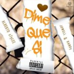 Alberto Stylee Ft. Jowell Y Randy – Dime Que Si