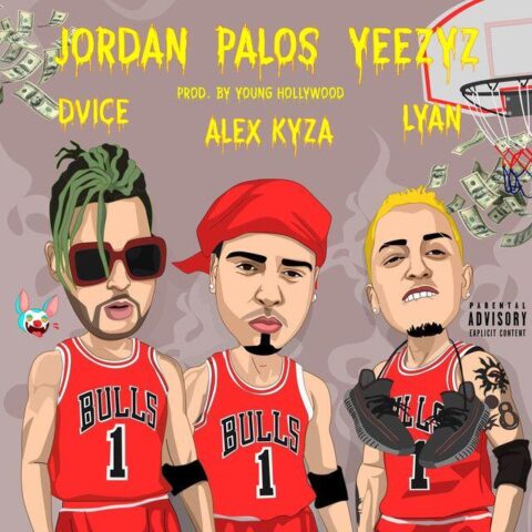 Alex Kyza Ft. Dvice, Lyan – Jordan, Palos, Yeezyz