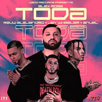 Alex Rose Ft. Rauw Alejandro, Jay Wheeler, Anuel AA – Toda Especial Remix