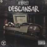 Almighty – Descansar