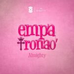 Almighty – Empatronao