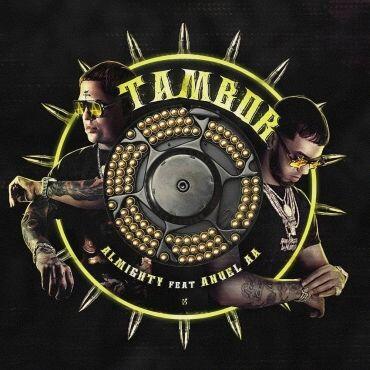 Almighty Ft. Anuel AA – Tambor