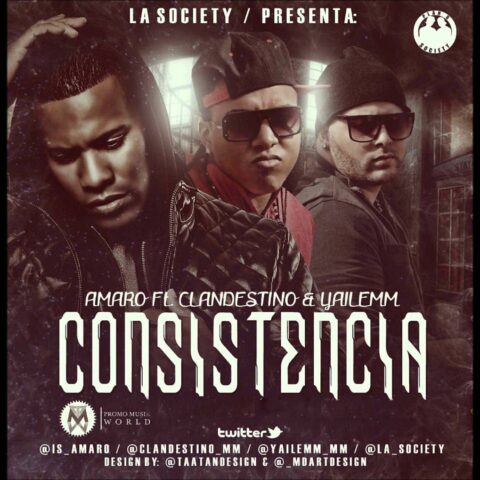 Amaro Ft. Clandestino Y Yailemm – Consistencia
