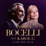 Andrea Bocelli, Karol G – Vivo Por Ella