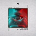 Andy Rivera Ft. Lenny Tavarez – Será