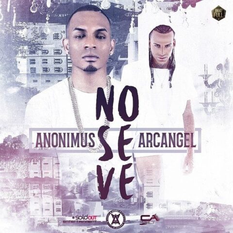 Anonimus Ft. Arcangel – No Se Ve