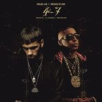 Anuel AA Ft. Ñengo Flow – 47