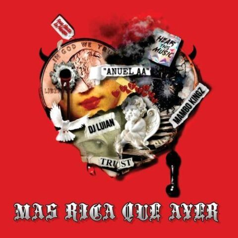 Anuel AA – Mas Rica Que Ayer