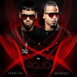 Anuel AA Ft. Arcangel – Rojo