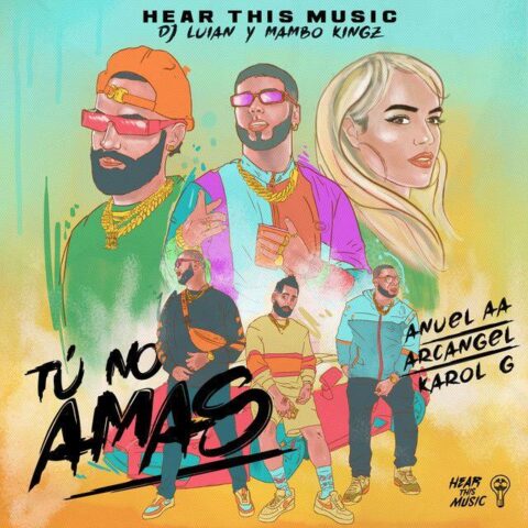 Anuel AA Ft. Karol G, Arcangel – Tu No Amas
