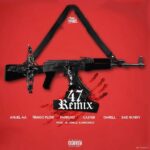 Anuel AA Ft. Ñengo Flow, Farruko, Casper Magico, Darell, Bad Bunny – 47 Remix