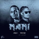 Arcangel Ft. Vakero – Mami Que Tu Tienes