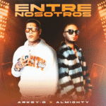 Arkey-O, Almighty – Entre Nosotros