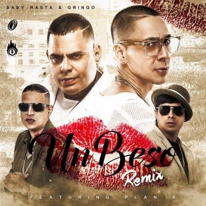 Baby Rasta Y Gringo Ft. Plan B – Un Beso Remix