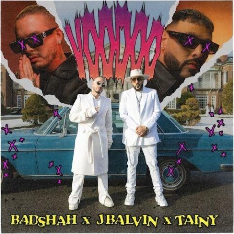 Badshah, J Balvin, Tainy – Voodoo