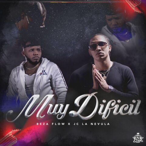 Beza Flow Ft. JC La Nevula – Muy Dificil
