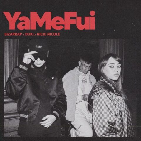 Bizarrap Ft. Duki, Nicki Nicole – YaMeFui