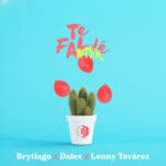 Brytiago Ft. Dalex, Lenny Tavarez – Te Fallé Remix