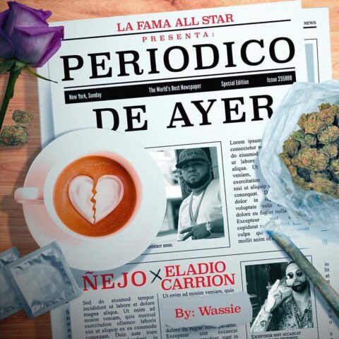 Ñejo Ft. Eladio Carrion – Periodico De Ayer