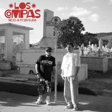 Ñejo, Pj Sin Suela, Los Compas – Los Compas Reloaded