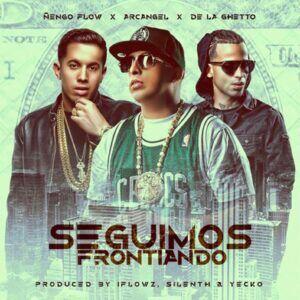 Ñengo Flow, Arcangel, De La Ghetto – Seguimos Frontiando
