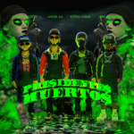 Casper Mágico, Anuel AA, Bryant Myers, Yovngchimi – Presidentes Muertos