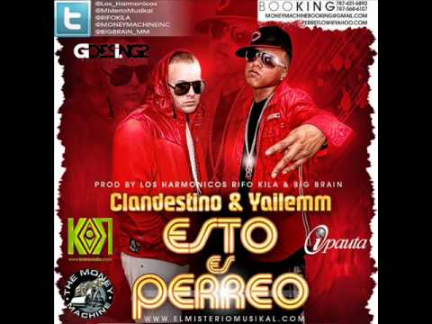 Clandestino Y Yailemm – Esto Es Perreo