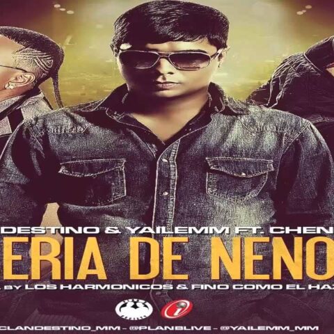 Clandestino Y Yailemm Ft. Chencho – Caseria De Nenotas