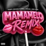 Conep, Michael Flores, Ankhal, Mr Plata – Mamamelo Remix