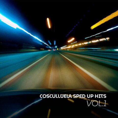 Cosculluela – Prrrum Sped Up