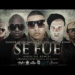 D.Ozi Ft. Kendo Kaponi, Jomar, Pacho Y Cirilo – Se Fue Remix