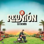 DJ Dever, Buxxi, Stanley Jackson, Rayo Y Toby – Inigualable