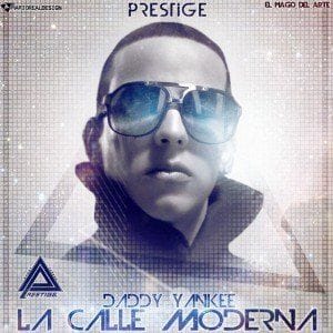 Daddy Yankee – La Calle Moderna