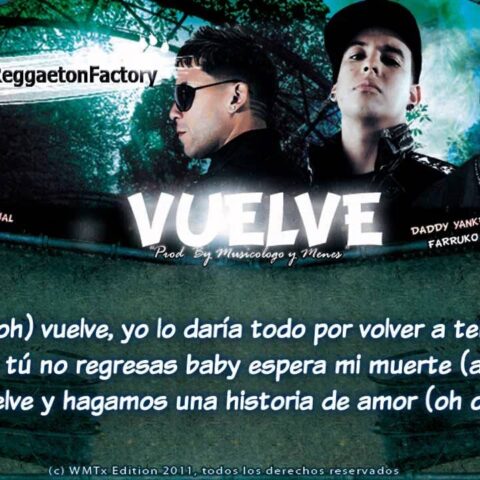 Daddy Yankee Ft. Carnal, Farruko – Vuelve