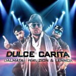 Dalmata Ft. Zion Y Lennox – Dulce Carita