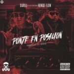 Darell Ft. Ñengo Flow – Ponte En Posicion