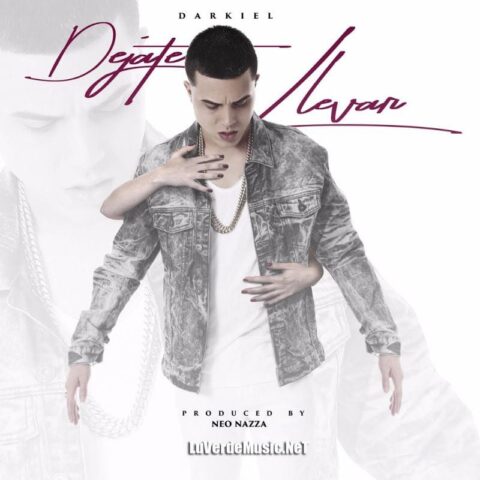 Darkiel – Déjate Llevar