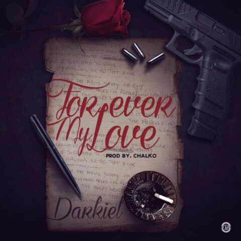 Darkiel – Forever My Love