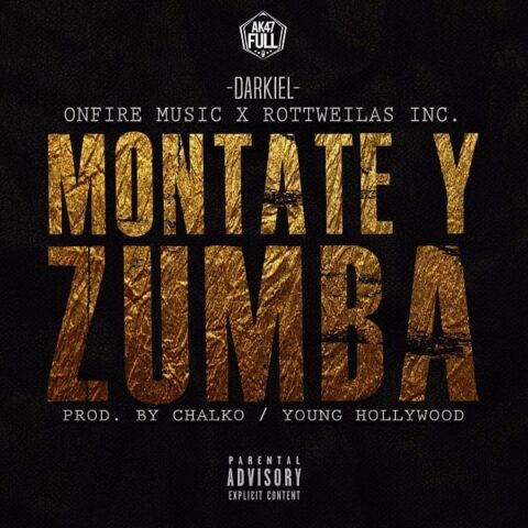Darkiel – Montate Y Zumba