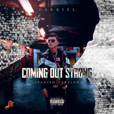 Darkiel – Coming Out Strong, Spanish Version