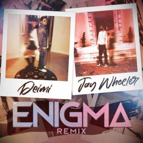 Deimi, Jay Wheeler – Enigma Remix