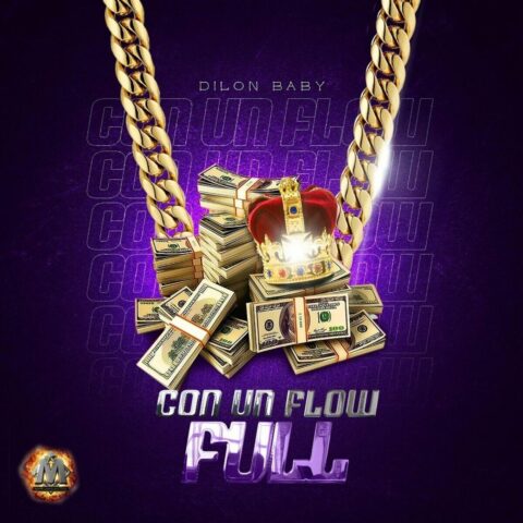 Dilon Baby – Con Un Flow Full
