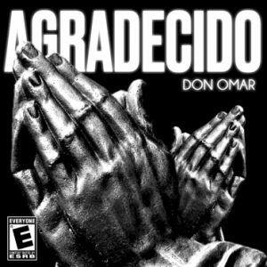 Don Omar – Agradecido