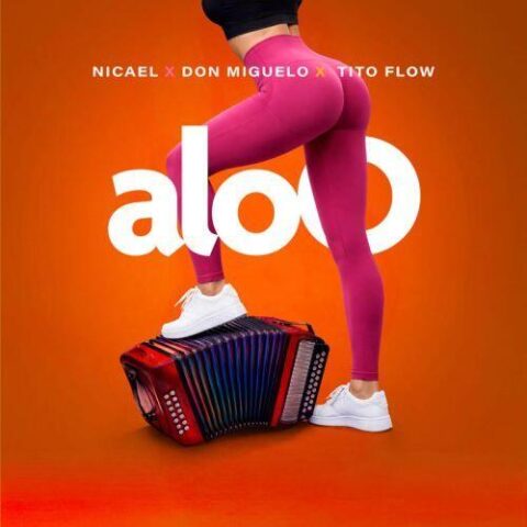 Don Miguelo, Tito Flow, Nicael – AloO