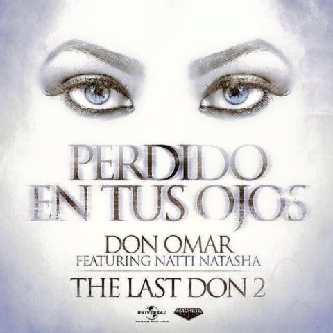 Don Omar Ft. Natti Natasha – Perdido En Tus Ojos