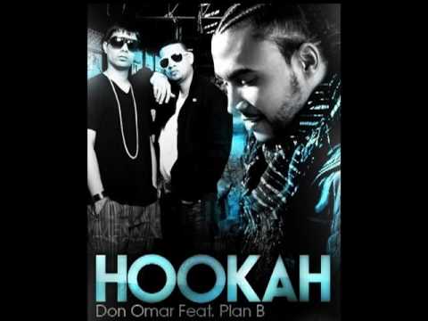 Don Omar Ft. Plan B – Hookah