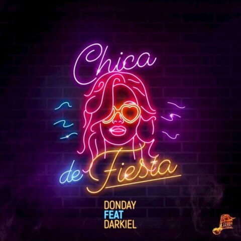 Donday Ft. Darkiel – Chica De Fiesta