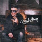 Drago200 Ft. Harry Nach, Roa – Mal Amor